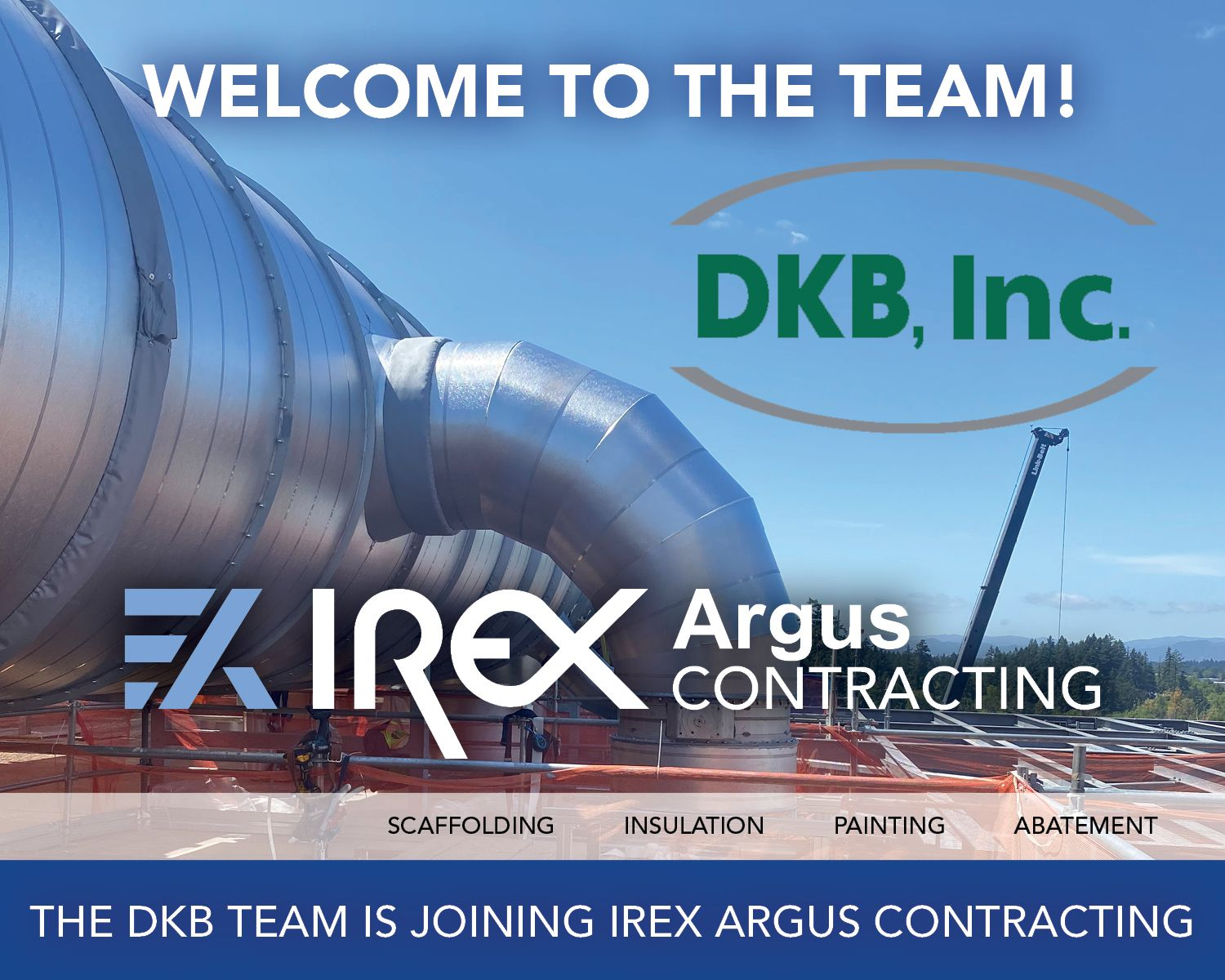IREX Argus Contracting Welcome to the Team DKB